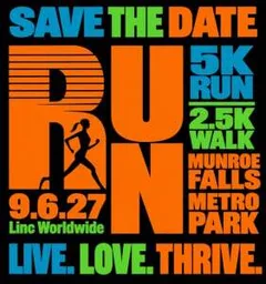 5th Anniversary Live. Love. Thrive. RUN! 5K Run & 2K Walk or Run logo