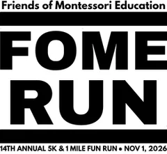 Friends of Montessori Education 5K + 1 Mile Fun Run logo