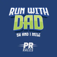 =PR= Races: Run with Dad 5K & 1 Mile logo