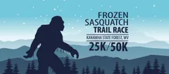 Frozen Sasquatch Trail 50k/25k logo