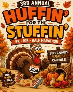 Huffin for the Stuffin- Turkey Trot 5K, 10K, & Half Marathon logo