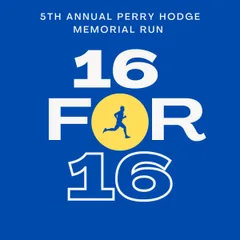 16 for 16 - 6th Annual Perry Hodge Memorial Run/Walk logo
