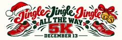 Jingle Jingle Jingle All The Way 5k logo