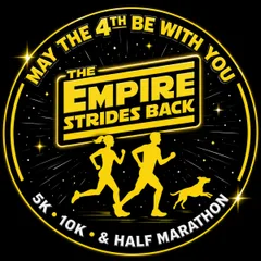 May the 4th be with You- The Empire Strides Back 5K, 10K, & Half Marathon by Califlow Runs logo