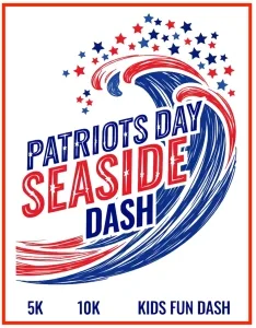 Patriots Day Seaside Dash 5K / 10K / Kid's Dash logo