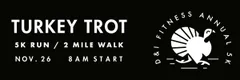 D&I Fitness Annual Turkey Trot logo