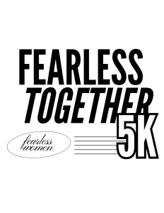 Fearless Together Walk/Run 5K logo
