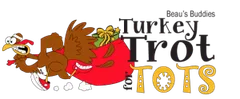 Beau's Buddies Turkey Trot for Tots logo
