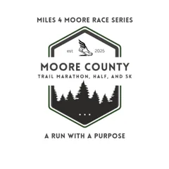 "Miles 4 Moore" Moore County Trail Marathon, Half, 10K, and 5K logo